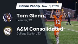 Recap: Tom Glenn  vs. A&M Consolidated  2023