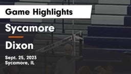 Sycamore  vs Dixon  Game Highlights - Sept. 25, 2023