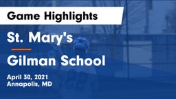 St. Mary's  vs Gilman School Game Highlights - April 30, 2021