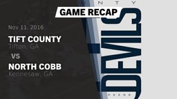 Recap: Tift County  vs. North Cobb  2016