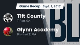 Recap: Tift County  vs. Glynn Academy  2017