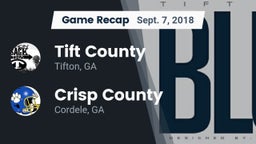 Recap: Tift County  vs. Crisp County  2018