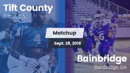 Matchup: Tift County High vs. Bainbridge  2018