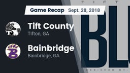 Recap: Tift County  vs. Bainbridge  2018