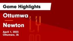 Ottumwa  vs Newton   Game Highlights - April 1, 2023
