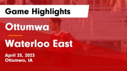 Ottumwa  vs Waterloo East  Game Highlights - April 25, 2023