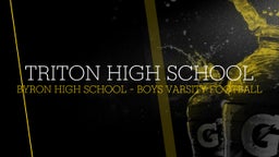 Byron football highlights Triton High School