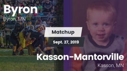 Matchup: Byron  vs. Kasson-Mantorville  2019