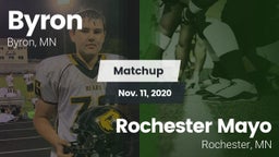 Matchup: Byron  vs. Rochester Mayo  2020