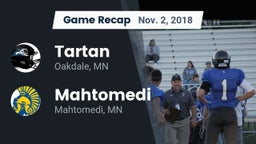 Recap: Tartan  vs. Mahtomedi  2018