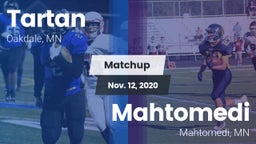 Matchup: Tartan  vs. Mahtomedi  2020