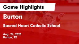 Burton  vs Sacred Heart Catholic School Game Highlights - Aug. 26, 2023