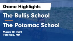 The Bullis School vs The Potomac School Game Highlights - March 30, 2022