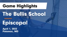 The Bullis School vs Episcopal  Game Highlights - April 1, 2022