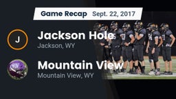 Recap: Jackson Hole  vs. Mountain View  2017