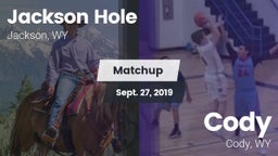 Matchup: Jackson Hole High vs. Cody  2019
