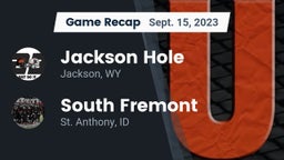 Recap: Jackson Hole  vs. South Fremont  2023