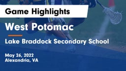 West Potomac  vs Lake Braddock Secondary School Game Highlights - May 26, 2022