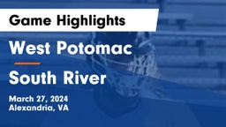 West Potomac  vs South River  Game Highlights - March 27, 2024