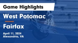 West Potomac  vs Fairfax  Game Highlights - April 11, 2024