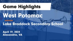 West Potomac  vs Lake Braddock Secondary School Game Highlights - April 19, 2024