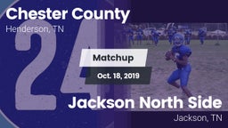 Matchup: Chester County High vs. Jackson North Side  2019