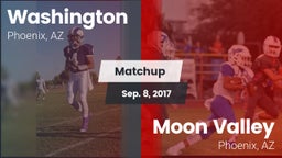Matchup: Washington High Scho vs. Moon Valley  2017