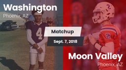 Matchup: Washington High Scho vs. Moon Valley  2018