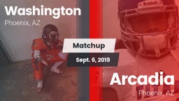 Matchup: Washington High Scho vs. Arcadia  2019
