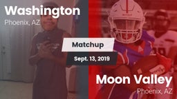 Matchup: Washington High Scho vs. Moon Valley  2019