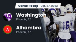 Recap: Washington  vs. Alhambra  2023