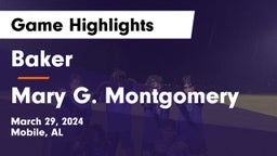 Baker  vs Mary G. Montgomery  Game Highlights - March 29, 2024