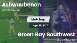 Matchup: Ashwaubenon High Sch vs. Green Bay Southwest  2017