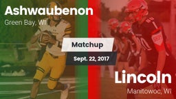 Matchup: Ashwaubenon High Sch vs. Lincoln  2017