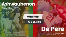 Matchup: Ashwaubenon High Sch vs. De Pere  2018