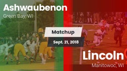 Matchup: Ashwaubenon High Sch vs. Lincoln  2018