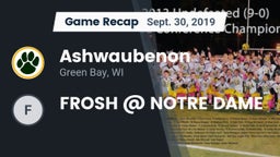 Recap: Ashwaubenon  vs. FROSH @ NOTRE DAME 2019