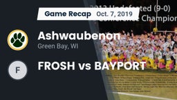 Recap: Ashwaubenon  vs. FROSH vs BAYPORT 2019