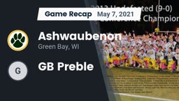 Recap: Ashwaubenon  vs. GB Preble 2021