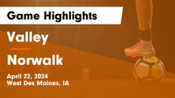 Valley  vs Norwalk  Game Highlights - April 22, 2024