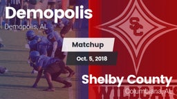 Matchup: Demopolis High vs. Shelby County  2018