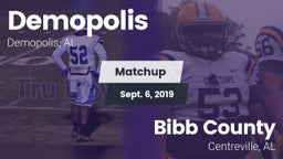 Matchup: Demopolis High vs. Bibb County  2019