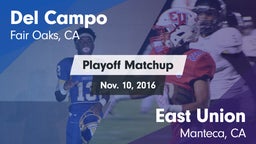 Matchup: Del Campo High vs. East Union  2016