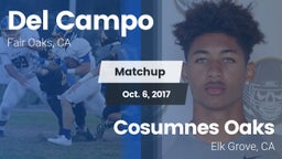 Matchup: Del Campo High vs. Cosumnes Oaks  2017