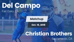 Matchup: Del Campo High vs. Christian Brothers  2018