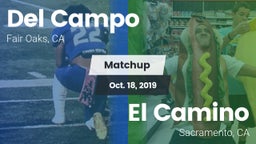 Matchup: Del Campo High vs. El Camino  2019