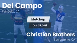 Matchup: Del Campo High vs. Christian Brothers  2019