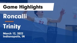 Roncalli  vs Trinity  Game Highlights - March 12, 2022
