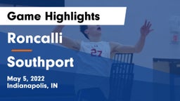 Roncalli  vs Southport  Game Highlights - May 5, 2022