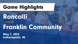 Roncalli  vs Franklin Community  Game Highlights - May 7, 2022